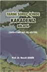 Tarihi Süreç İçinde Karadeniz Bölgesi