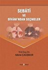 Sebati ve Divanı'ndan Seçmeler