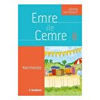 Emre ile Cemre 8 - Kermeste