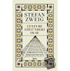 Cenevre Gölü'ndeki Olay