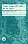 Derviş Balkanı Eşkiyaları ve Avcılığım