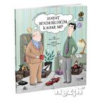 O ve C Düşündü: Hayat Benim Bildiğim Kadar mı?
