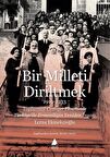 Bir Milleti Diriltmek 1919-1933