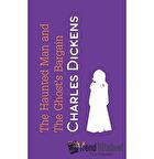 The Haunted Man and the Ghost's Bargain