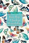 Ben Hep O Şarkıyı Besteledim