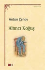 Altıncı Koğuş / Anton Çehov