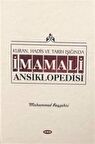Kuran, Hadis ve Tarih Işığında - İmam Ali Ansiklopedisi c.11