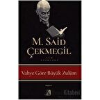 Vahye Göre Büyük Zulüm