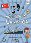 Atatürk ve Cesaret