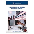 Pazarlama Yönetimi Açısından Entelektüel Sermaye