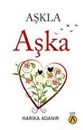 Aşkla Aşka