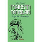 Mars’ın Tanrıları / John Carter 2