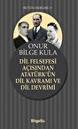 Dil Felsefesi Açısından Atatürk’ün Dil Kavramı ve Dil Devrimi