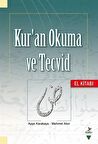 Kur'an Okuma ve Tecvid - El Kitabı