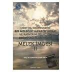 Hertha Kraftner'in Bir Meleğin Yakarışı'ndaki ve Rainer M. Rilke'nin Duino Ağıtları'ndaki Melek İmgesi 2