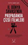 II. Dünya Savaşı’nda Propaganda Çizgi Filmleri