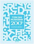 Türk Dini Musikisinin 200'ü