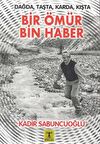 Bir Ömür Bin Haber