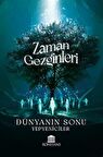 Zaman Gezginleri - Dünyanın Sonu