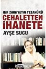 Cehaletten İhanete: Bir Zihniyetin Tezahürü