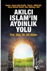 Akılcı İslam'In Aydınlık Yolu