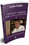 Nevzat Tarhan - İhtilalden İkbale Var Olmanın Retoriği 1
