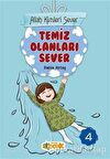 Temiz Olanları Sever - Allah Kimleri Sever 4