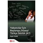 Yabancılar İçin Başlangıç Düzeyi Türkçe Sözlük (A1)