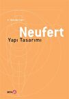 Neufert Yapı Tasarımı (Ciltli)