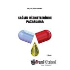 Sağlık Hizmetlerinde Pazarlama