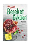 Nar Tadında Bereket Öyküleri