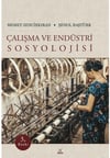 Çalışma ve Endüstri Sosyolojisi