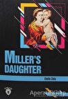 Miller´s Daughter Stage 2 (İngilizce Hikaye)
