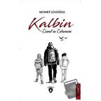 Kalbin Cennet ve Cehennemi