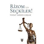 Rizom İçin Seçkiler!
