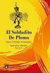 El Soldadito De Plomo