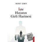 İşte Hayatın Gizli Hazinesi