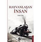 Hayvanlaşan İnsan