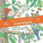 Kırsal Bölgeler - Doğanın Görkemli Gösterisi