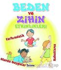 Beden ve Zihin Etkinlikleri