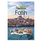 Gezerek Öğreniyorum - Fatih