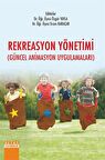 Rekreasyon Yönetimi (Güncel Animasyon Uygulamaları)