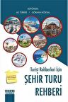 Turist Rehberleri Için Şehir Turu Rehberi