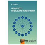 Crıtıcal Succes Factors Behınd The Hotel Growth
