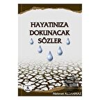 Hayatınıza Dokunacak Sözler