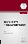 Bankacılık ve Finans Araştırmaları (AYBAK 2019 Eylül)