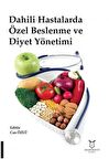 Dahili Hastalarda Özel Beslenme ve Diyet Yönetimi