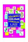 Eğlenceli Kodlama Etkinlikleri 4. Seviye