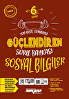 6. Sınıf Sosyal Bilgiler Güçlendiren Soru Bankası