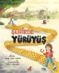 Şehirde Yürüyüş / Emine Şahin Tursun
